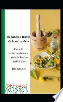 Sanando a través de la naturaleza
