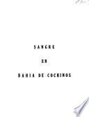 Sangre en Bahía de Cochinos