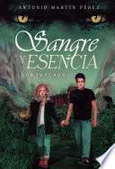 Sangre y esencia