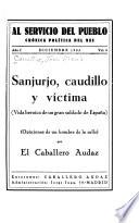 Sanjurjo, caudillo y víctima