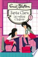 Santa Clara 2 - Las mellizas O'Sullivan