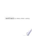 Santiago en España, Europa y América