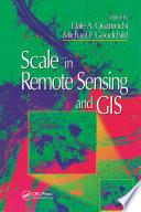 Scale in Remote Sensing and GIS