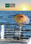 Screening Del Cáncer de Mama. Afectación Psicológica