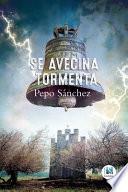 Se Avecina Tormenta
