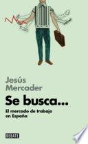 Se busca... (Libros para entender la crisis)