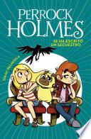 Se Ha Escrito Un Secuestro /A Kidnapping Is Written