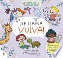 Libro ¡Se llama vulva!