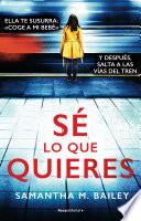 Sé Lo Que Quieres/ Woman on the Edge