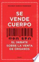 Se vende cuerpo