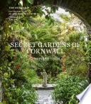 Secret Gardens of Cornwall