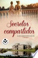 Secretos Compartidos. Los Greenwood 2