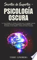 Secretos de Expertos - Psicología Oscura
