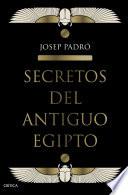 Secretos del Antiguo Egipto