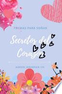 Secretos del Corazón (Spanish Edition)