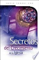 Secretos del Crecimiento de la Iglesia