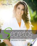Secretos para mantenerte sano y delgado