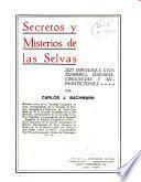 Secretos y misterios de las selvas
