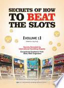 Secrets of How to Beat the Slots