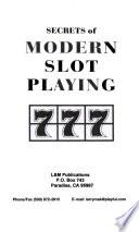 Secrets of Modern Slot Playing