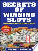 Secrets of Winning Slots