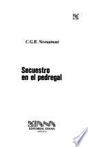 Secuestro en el pedregal