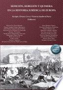 Sedición, rebelión y quimera en la historia jurídica de Europa