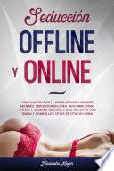 Seducción Offline y Online