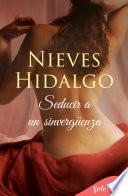 Seducir a un sinvergüenza