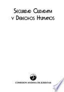 Seguridad ciudadana y derechos humanos
