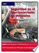 Seguridad en el mantenimiento de vehículos
