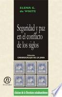 Seguridad y paz en el conflicto de los siglos