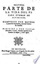 Segvnda parte de la Vida del Picaro Gvzman de Alfarache