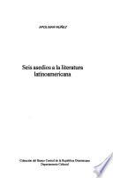 Seis asedios a la literatura latinoamericana