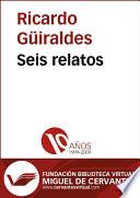 Seis relatos