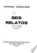 Seis relatos