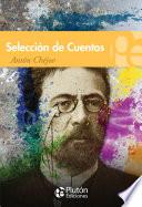 Selección de cuentos de Antón Chéjov