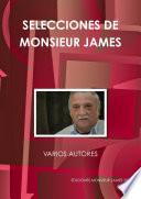 SELECCIONES DE MONSIEUR JAMES