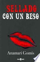 Sellado con un beso