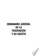Semanario judicial de la Federación y su gaceta
