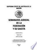 Semanario judicial de la Federación y su gaceta