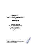 Seminario humanismo cristiano y bioética
