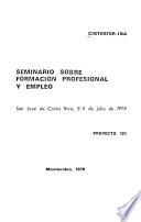 Seminario sobre Formación Profesional y Empleo, San José de Costa Rica, 9-11 de julio de 1974 : proyecto 121