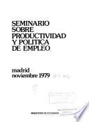Seminario sobre Productividad y Política de Empleo