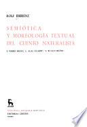 Semiótica y morfología textual del cuento naturalista
