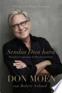 Sendas Dios Har / God Will Make A Way