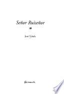 Señor Ruiseñor