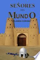 Señores del Mundo