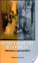Sentido y sinsentido de la rebeldía