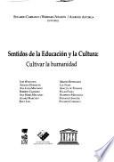 Sentidos de la educación y la cultura